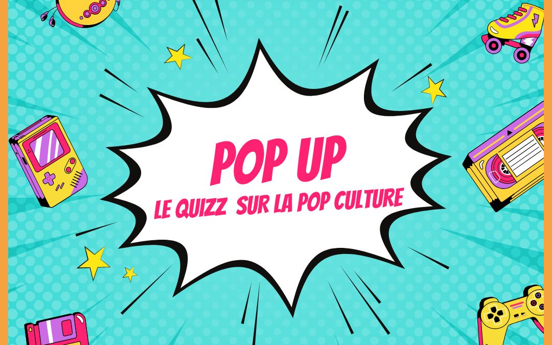Quizz Pop Culture