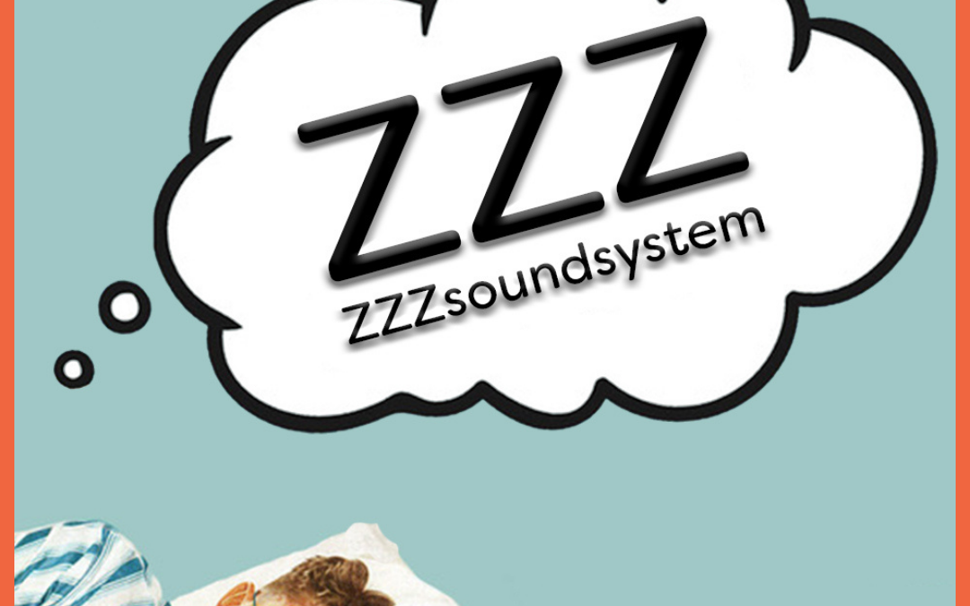 ZZZzzz Soundsystem
